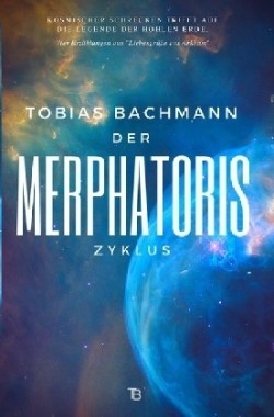 Der Merphatoris-Zyklus