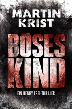 Böses Kind