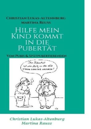 Hilfe mein Kind kommt in die Pubertät / Hilfe Mein Kind kommt in die Pubertät 2