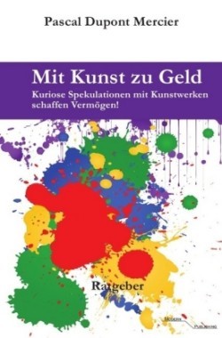 Mit Kunst zu Geld