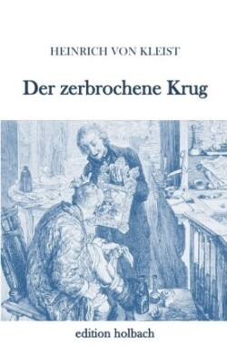 Der zerbrochene Krug