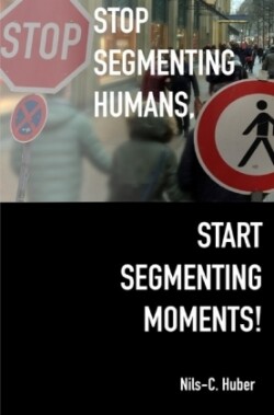 Stop Segmenting Humans, Start Segmenting Moments!