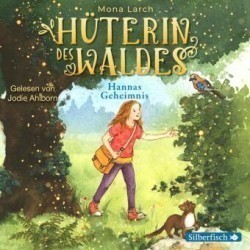 Hüterin des Waldes, 1 Audio-CD