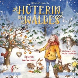 Hüterin des Waldes, 1 Audio-CD