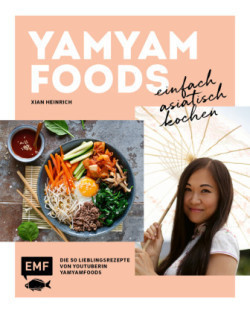 Yamyamfoods - Einfach asiatisch kochen