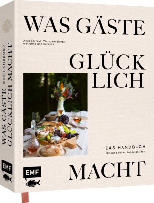 Was Gäste glücklich macht - Das Handbuch