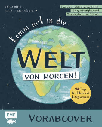 Komm mit in die Welt von morgen!