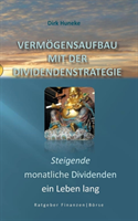 Vermoegensaufbau mit der Dividendenstrategie
