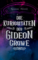 Die Kuriositäten des Gideon Crowe