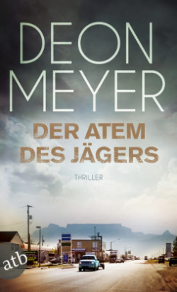 Der Atem des Jägers