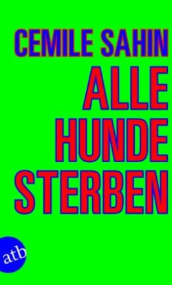 Alle Hunde sterben