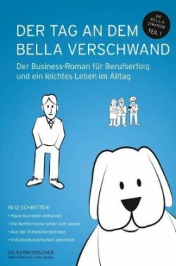 Der Tag an dem Bella verschwand