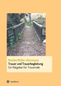 Trauer und Trauerbegleitung