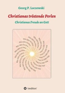 Christianas tröstende Perlen