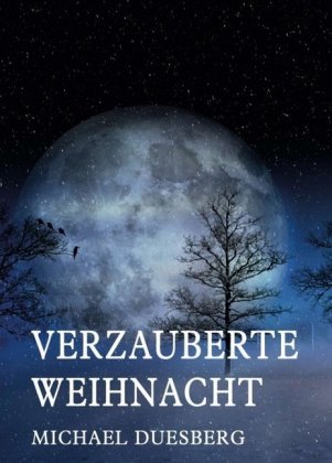 VERZAUBERTE WEIHNACHT