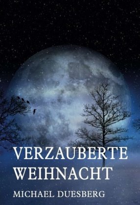 VERZAUBERTE WEIHNACHT