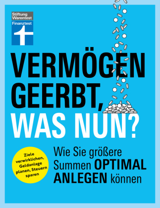 Vermögen geerbt, was nun?