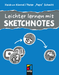 Leichter lernen mit Sketchnotes & Co.