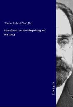 Tannhauser und der Sangerkrieg auf Wartburg
