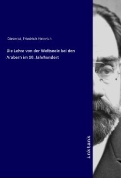 Die Lehre von der Weltseele bei den Arabern im 10. Jahrhundert