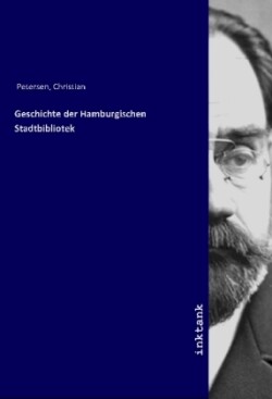 Geschichte der Hamburgischen Stadtbibliotek