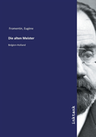 Die alten Meister