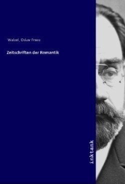 Zeitschriften der Romantik