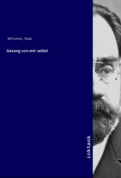 Gesang von mir selbst