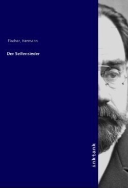 Der Seifensieder