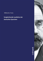 Vergleichende Lautlehre der slavischen Sprachen