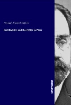 Kunstwerke und Kuenstler in Paris