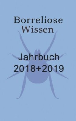 Borreliose Jahrbuch 2018/2019