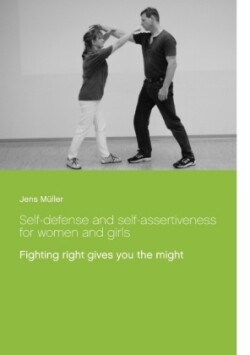 Self-defense and self-assertiveness for women and girls