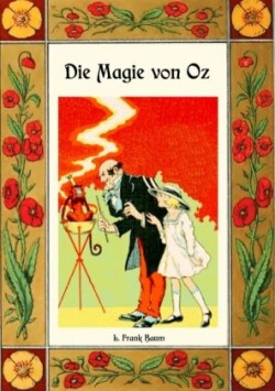 Magie von Oz - Die Oz-Bücher Band 13