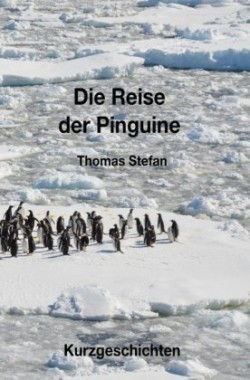 Die Reise der Pinguine