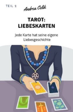 Geheimes Tarot-Wissen / Tarot: Liebeskarten