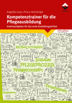 Kompetenztrainer für die Pflegeausbildung