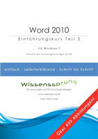 Word 2010 - Einf�hrungskurs Teil 2