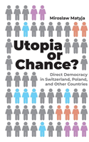 Utopia or Chance?