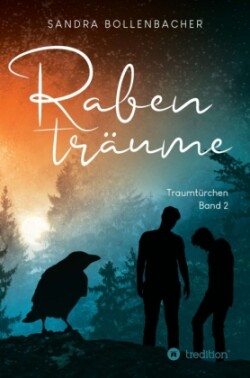 Rabenträume - Traumtürchen Band 2