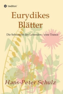 Eurydikes Blätter