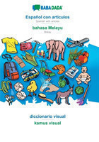 BABADADA, Español con articulos - bahasa Melayu, el diccionario visual - kamus visual