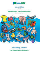 BABADADA, sloven&#269;ina - Nederlands met lidwoorden, obrázkový slovník - het beeldwoordenboek