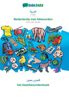 BABADADA, Arabic (in arabic script) - Nederlands met lidwoorden, visual dictionary (in arabic script) - het beeldwoordenboek