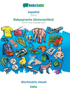 BABADADA, español - Babysprache (Scherzartikel), diccionario visual - baba