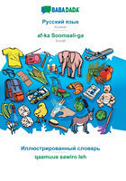 BABADADA, Russian (in cyrillic script) - af-ka Soomaali-ga, visual dictionary (in cyrillic script) - qaamuus sawiro leh
