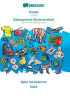 BABADADA, shqipe - Babysprache (Scherzartikel), fjalor me ilustrime - baba
