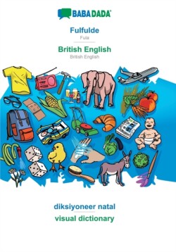 BABADADA, Fulfulde - British English, diksiyoneer natal - visual dictionary