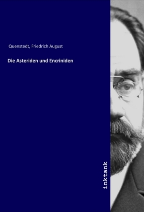 Die Asteriden und Encriniden