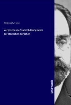 Vergleichende Stammbildungslehre der slavischen Sprachen